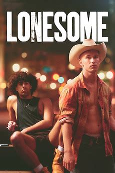 <b>Lonesome</b> ( <b>2022</b>) About <b>Lonesome</b> Two young men make a connection neither of them expects or knows how to navigate. . Lonesome 2022 full movie 123movies